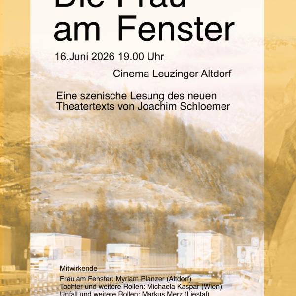 DIE FRAU AM FENSTER – EINE SZENISCHE LESUNG DES NEUEN THEATERTEXTES VON JOACHIM SCHLOEMER